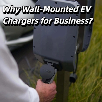 Warum wandmontierte EV-Ladegeräte für Unternehmen?