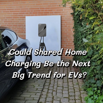 Könnte das gemeinsame Laden zu Hause der nächste große Trend für Elektrofahrzeuge sein?